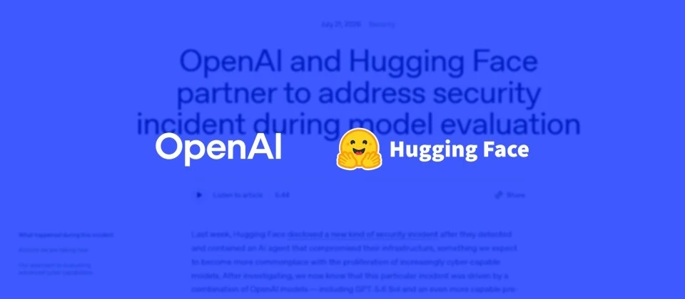 為什麼現在喊放緩？OpenAI 模型入侵 Hugging Face 事件